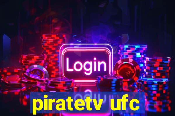 piratetv ufc